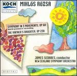 Miklós Rózsa: Symphony in 3 Movements, Op. 6a; The Vintner's Daughter, Op. 23a