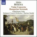 Mikls Rzsa: Viola Concerto; Hungarian Serenade