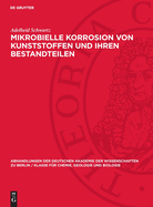 Mikrobielle Korrosion Von Kunststoffen Und Ihren Bestandteilen