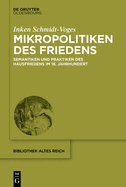 Mikropolitiken Des Friedens