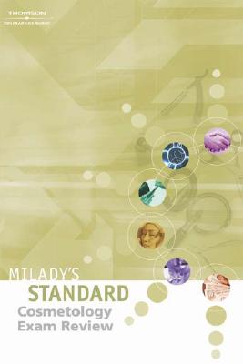 Milady's Standard Cosmetology Exam Review - Milady