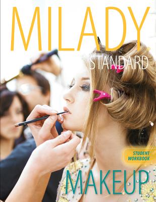 Milady's Standard Makeup Workbook - D'Allaird, Michelle