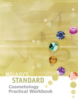 Milady's Standard Text of Cosmetology - Practical Workbook - Chaplin, Jack