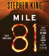 Mile 81: Includes Bonus Story 'The Dune'