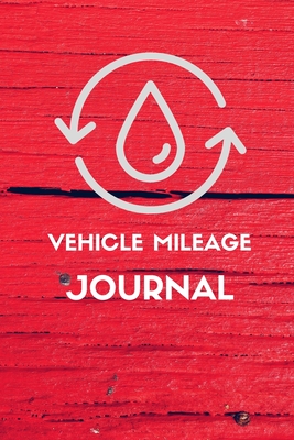 Mileage Log Book: Mileage Log For Work, Mileage Tracker For Business, Mileage Booklet-120 Pages-6"x9" - Publishing, Wander Valley