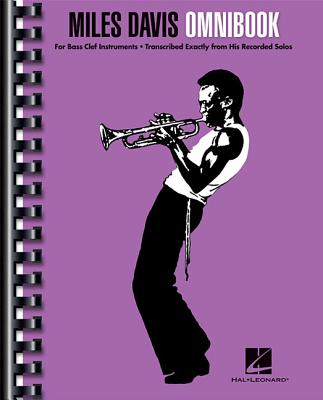 Miles Davis Omnibook: For Bass Clef Instruments - Davis, Miles (Creator)