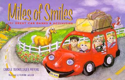 Miles of Smiles - Meyers, Carole Terwilliger