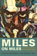 Miles on Miles: Interviews and Encounters with Miles Davis Volume 1