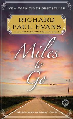 Miles to Go - Evans, Richard Paul