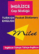 Milet Pocket Dictionary (English-Turkish & Turkish-English) - Turet, Sevket, and Milet Editors, and Bayram, Ali