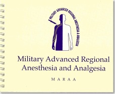 Military Advanced Regional Anesthesia and Analgesia Handbook