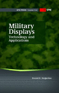 Military Displays: Technology and Applications