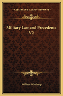 Military Law and Precedents V2