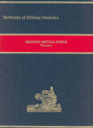 Military Medical Ethics, Volume 1-2