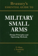 MILITARY SMALL ARMS