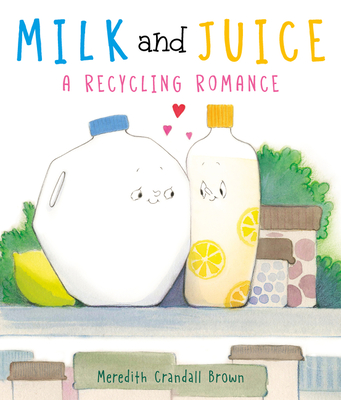 Milk and Juice: A Recycling Romance - 