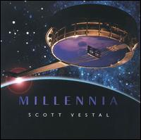 Millennia - Scott Vestal