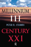 Millennium Iii, Century Xxi: A Retrospective On The Future