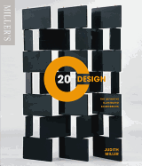 Miller's 20th Century Design (compact format): The definitive illustrated sourcebook