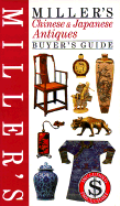 Miller's: Chinese & Japanese Antiques: Buyer's Guide