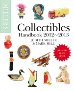 Miller's Collectibles Handbook - Miller, Judith, and Hill, Mark