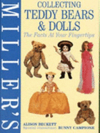 Miller's Collecting Teddy Bears and Dolls - Beckett, Alison