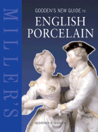 Miller's Godden's New Guide to English Porcelain