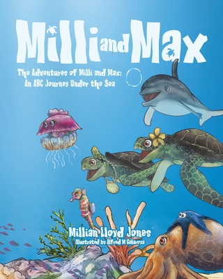 Milli and Max - Jones, Millian Lloyd