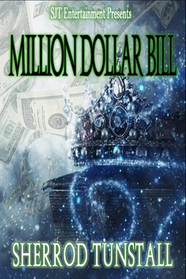 Million Dollar Bill - Tunstall, Sherrod