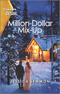 Million-Dollar Mix-Up: A Twin Switch, Snowbound Romance