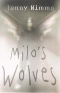 Milo's wolves