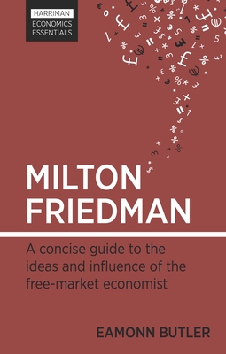 Milton Friedman - Butler, Eamonn