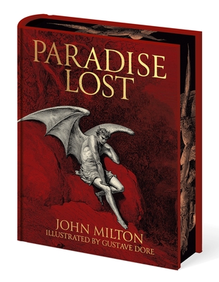 Milton's Paradise Lost: Illustrated by Gustave Dor - Milton, John, and Amari-Parker, Anna (Introduction by)