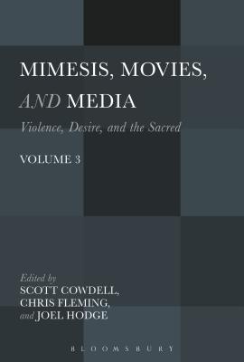 Mimesis, Movies, and Media - Cowdell, Scott (Abridged by)