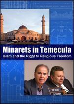 Minarets in Temecula: Islam and the Right to Religious Freedom