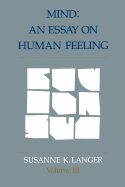 Mind: An Essay on Human Feeling