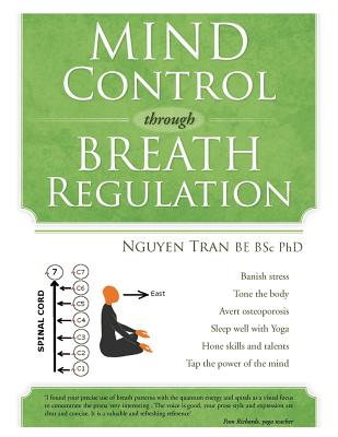 Mind Control Through Breath Regulation - Tran, Nguyen