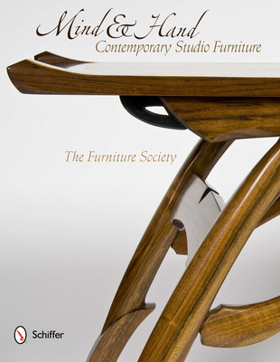 Mind & Hand: Contemporary Studio Furniture - The Furniture Society