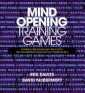 Mind Opening Training Games - Davies, Rex, and McDermott, David