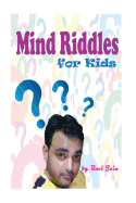Mind Riddles: For Kids