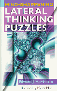 Mind-Sharpening Lateral Thinking Puzzles