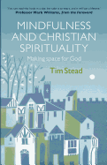 Mindfulness and Christian Spirituality