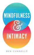 Mindfulness and Intimacy