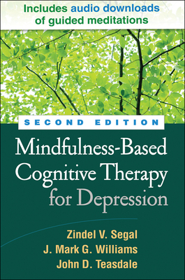 Mindfulness-Based Cognitive Therapy for Depression book by Zindel V ...