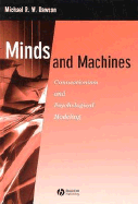 Minds and Machines: Connectionism and Psychological Modeling