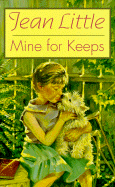 Mine for Keeps: 9 - Little, Jean