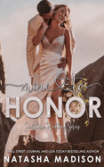 Mine To Honor (Southern Wedding Series Book 7)