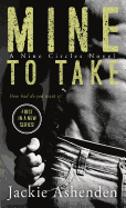 Mine to Take: A Nine Circles Novel