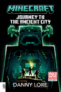 Minecraft: Journey to the Ancient City