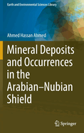 Mineral Deposits and Occurrences in the Arabian-Nubian Shield